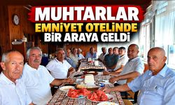 Muhtarlar Emniyet Oteli'nde bir araya geldi
