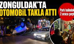 Zonguldak’ta otomobil takla attı: Park halindeki 2 araca çarptı