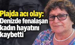 Plajda acı olay: Denizde fenalaşan kadın hayatını kaybetti