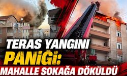 Darıca’da teras yangını paniği: Mahalle sokağa döküldü