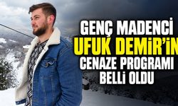 Genç madenci Ufuk Demir’in cenaze programı belli oldu