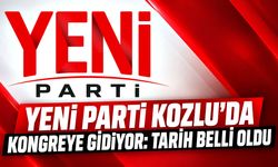 Yeni Parti Kozlu’da kongreye gidiyor: Tarih belli oldu