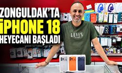 Zonguldak’ta iPhone 18 heyecanı başladı