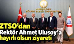 ZTSO’dan Rektör Ahmet Ulusoy’a hayırlı olsun ziyareti