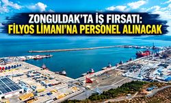 Zonguldak’ta iş fırsatı: Filyos Limanı’na personel alınacak
