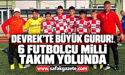 Devrek'te büyük gurur! 6 futbolcu milli takım yolunda
