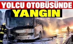 Yolcu otobüsünde yangın