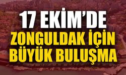 Zonguldak’ın geleceği için 17 Ekim’de buluşacaklar