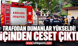 Trafodan dumanlar yükseldi! İçinden ceset çıktı