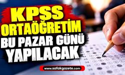 KPSS Ortaöğretim bu pazar günü yapılacak