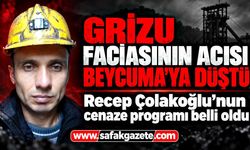 Grizu faciasının acısı Beycuma'ya düştü; Recep Çolakoğlu’nun cenaze programı belli oldu