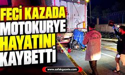 Feci kazada motokurye hayatını kaybetti