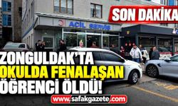 Zonguldak'ta okulda fenalaşan öğrenci öldü