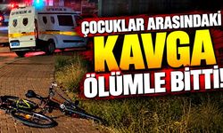 İki çocukla tartıştı, bıçaklandı: Hastanede hayatını kaybetti