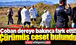 Korkunç manzara! Derede çürümüş ceset bulundu