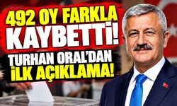 492 oy farkla kaybetti! Turhan Oral’dan ilk açıklama!