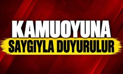KAMUOYUNA SAYGIYLA DUYURULUR