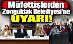 Müfettişlerden Zonguldak Belediyesi'ne uyarı!