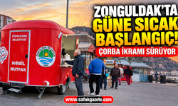 Zonguldak’ta güne sıcak başlangıç! Çorba ikramı sürüyor