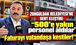 Çağlayan’dan Zonguldak Belediyesi’ne Sert Su Zammı Eleştirisi: “Faturayı Vatandaşa Kestiler!”