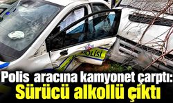 Polis aracına kamyonet çarptı: Sürücü alkollü çıktı