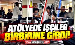 Konfeksiyon atölyesi karıştı! Tekme tokat kavga