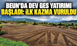 BEUN’da dev GES yatırımı başladı: İlk kazma vuruldu