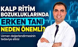 Kalp Ritim Bozukluklarında Erken Tanı Neden Önemli? Uzman Değerlendirmesinin Tedaviye Etkisi