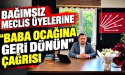 Bağımsız meclis üyelerine “baba ocağına geri dönün” çağrısı