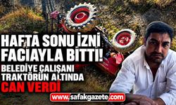 Traktörün altında can verdi! Belediye personelinden acı haber