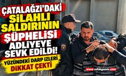 Çatalağzı’daki Silahlı Saldırının Şüphelisi Adliyeye Sevk Edildi! Yüzündeki Darp İzleri Dikkat Çekti