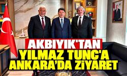 Akbıyık’tan Yılmaz Tunç’a Ankara’da ziyaret
