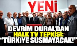 Devrim Dural'dan Halk TV tepkisi: “Türkiye susmayacak!”