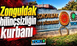 Zonguldak bilinçsizliğin kurbanı