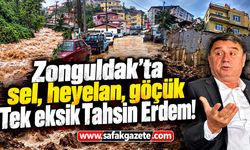 Zonguldak’ta sel, heyelan, göçük Tek eksik Tahsin Erdem!