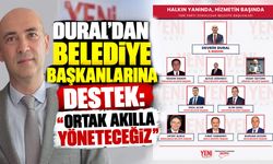Dural’dan belediye başkanlarına destek: “Ortak akılla yöneteceğiz”
