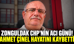 Zonguldak CHP’nin acı günü! Ahmet Çinel hayatını kaybetti