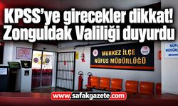 KPSS'ye girecekler dikkat! Zonguldak Valiliği duyurdu
