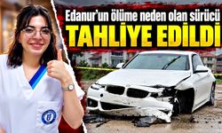 Edanur’a çarpan sürücüye 4 yıl 5 ay hapis: Tahliye edildi