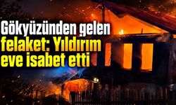 Gökyüzünden gelen felaket: Yıldırım eve isabet etti
