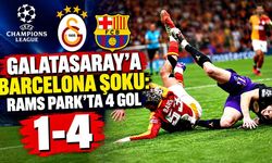 Galatasaray’a Barcelona şoku: RAMS Park’ta 4 gol
