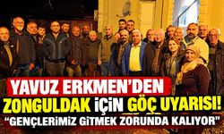 Yavuz Erkmen'den Zonguldak için göç uyarısı! “Gençlerimiz gitmek zorunda kalıyor”