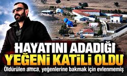 Hayatını adadığı yeğeni tarafından vurulan amca öldü