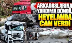 Heyelan faciası: Yardıma döndüğü sırada can verdi