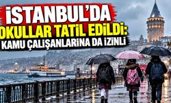 İstanbul’da okullar tatil edildi: Kamu çalışanlarına da izinli