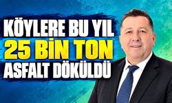 Köylere bu yıl 25 bin ton asfalt döküldü