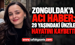 Dört yıl önce evlenmişti! 29 yaşındaki Ünzile'den acı haber