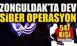 Zonguldak’ta dev siber operasyon: 547 gözaltı