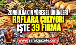 Zonguldak'ın yöresel ürünleri raflara çıkıyor! İşte 39 firma