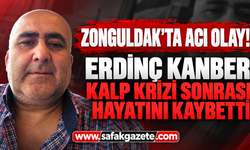 Zonguldak'ta acı olay! Erdinç Kanber kalp krizi sonucu hayatını kaybetti